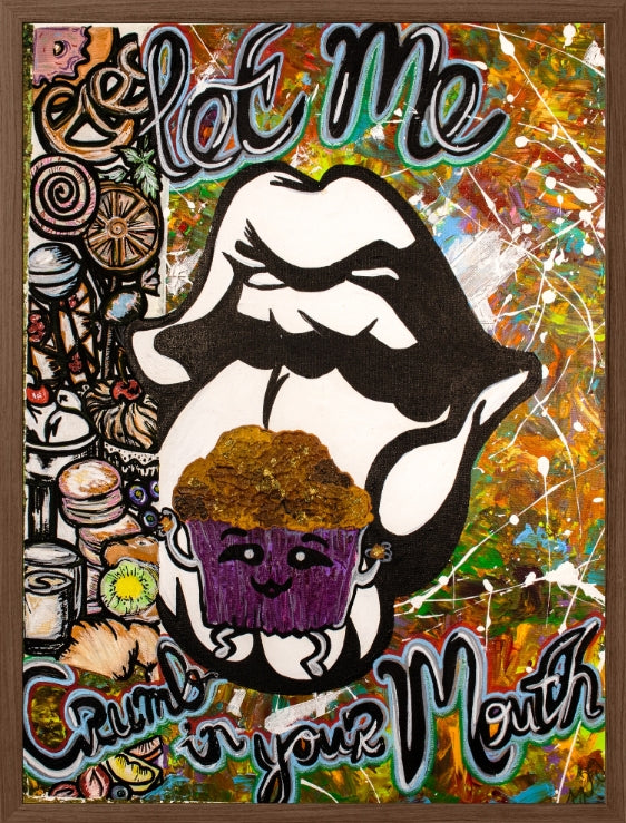 18 inch X 24 inch Let Me Crumb In Your Mouth  Fine Art Print | Brugs Creations